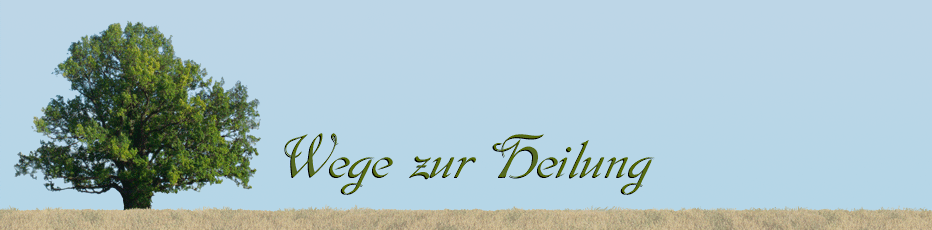 Wege zur Heilung